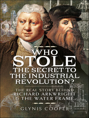 cover image of Who Stole the Secret to the Industrial Revolution?